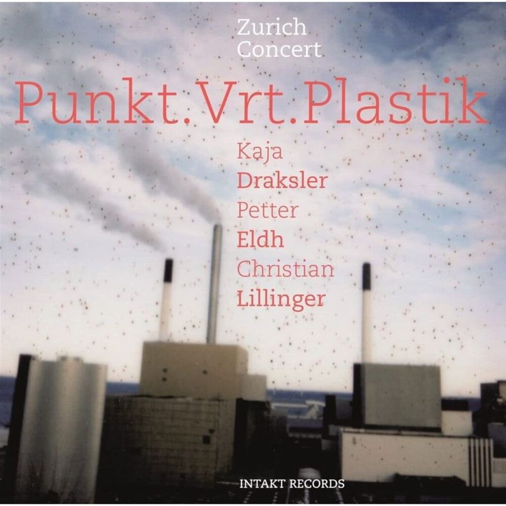 Punkt.Vrt.Plastik - Zurich Concert  CD